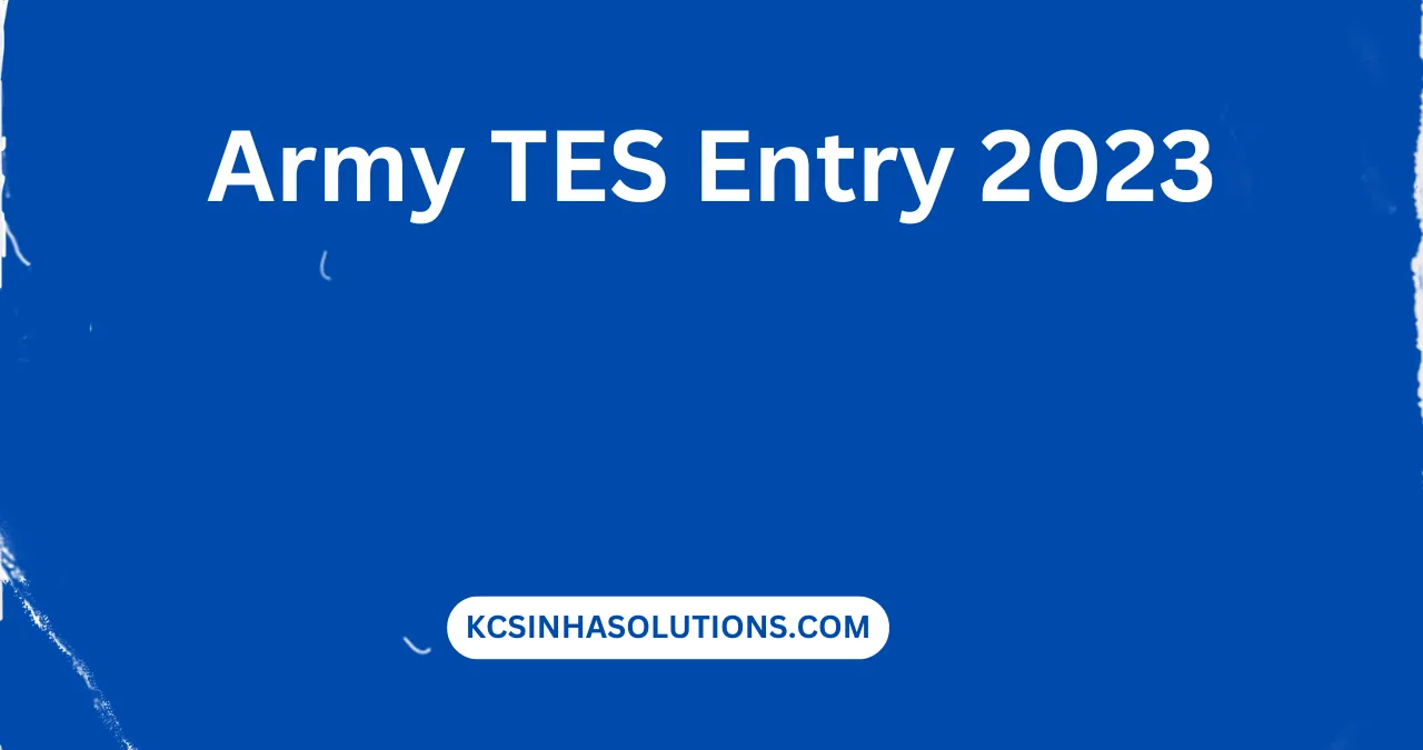 Army TES Entry 2023
