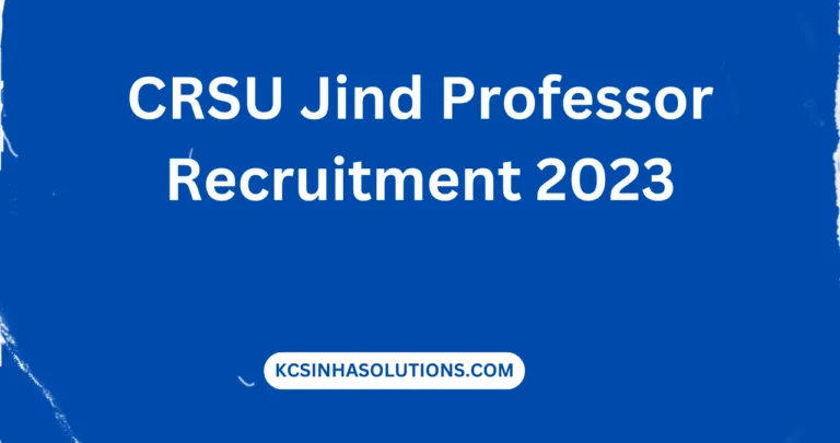 CRSU Jind Professor Recruitment 2023
