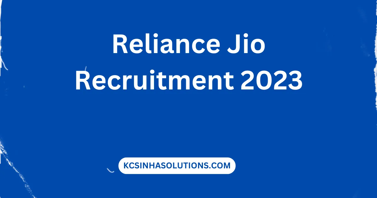 Reliance Jio Recruitment 2023