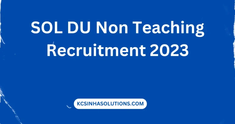 SOL DU Non Teaching Recruitment 2023