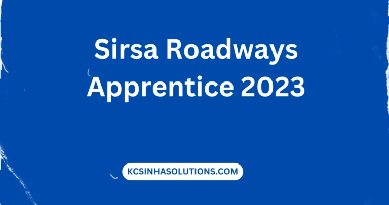 Sirsa Roadways Apprentice 2023