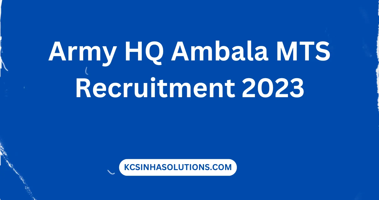 Army HQ Ambala MTS Recruitment 2023