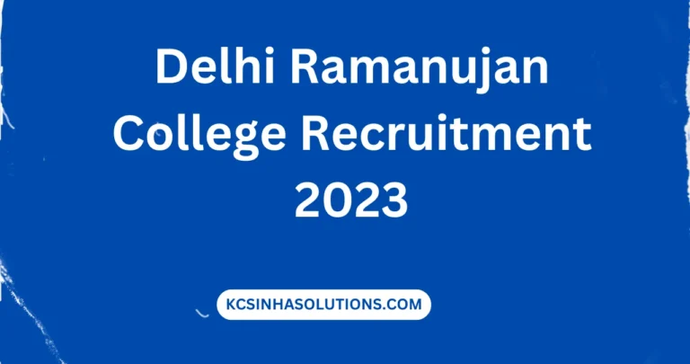 Delhi Ramanujan College Recruitment 2023