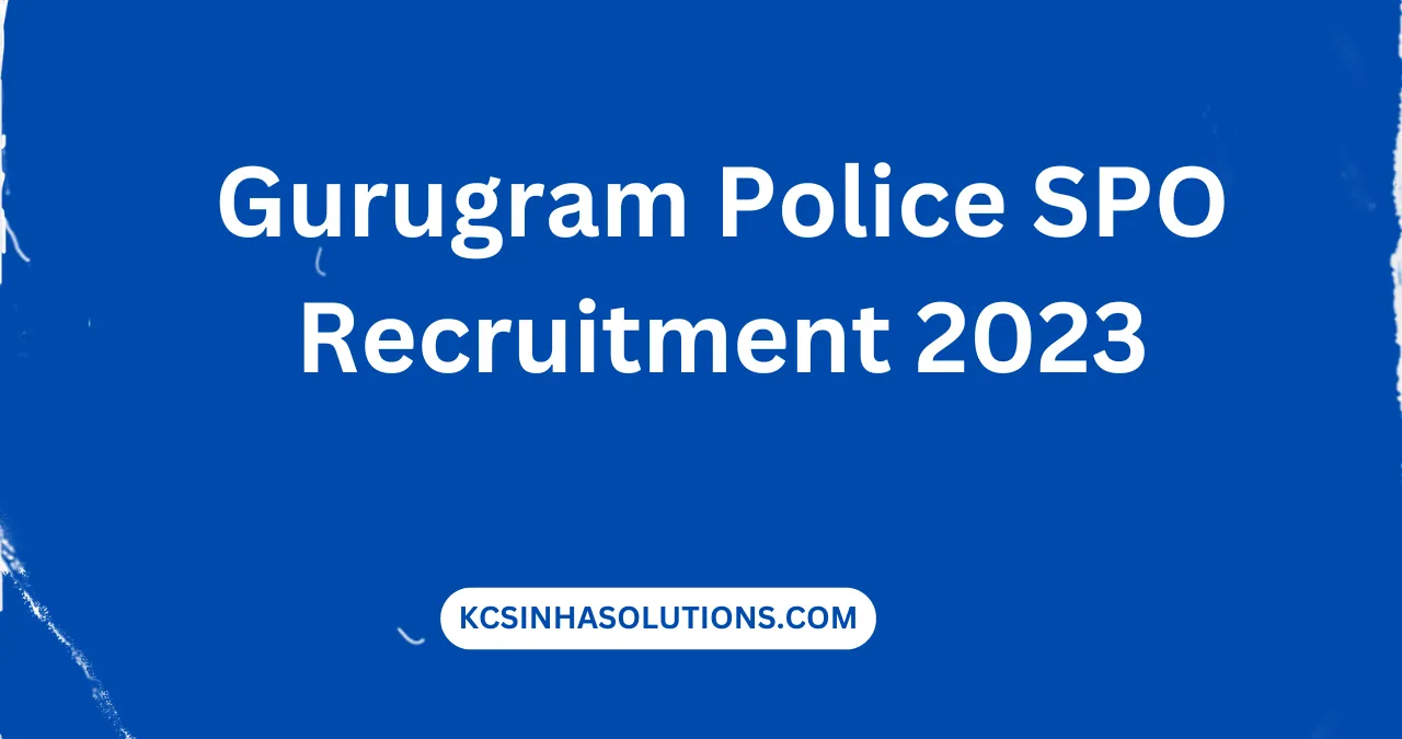 Gurugram Police SPO Recruitment 2023