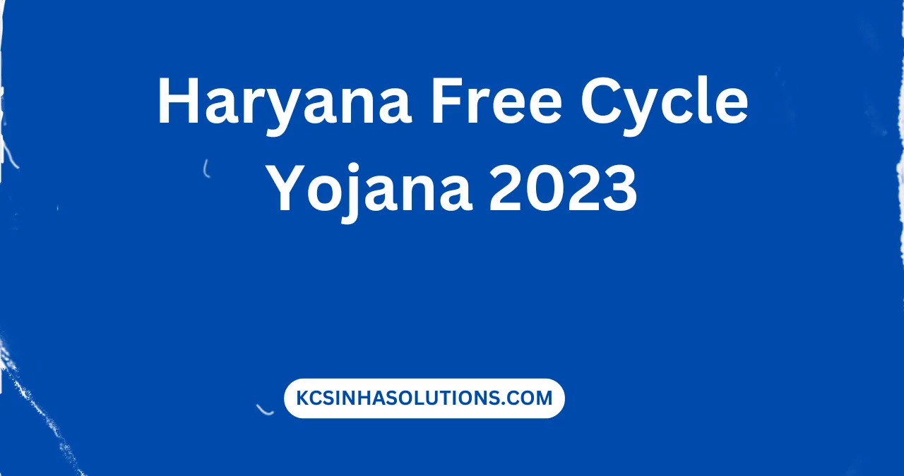 Haryana Free Cycle Yojana 2023