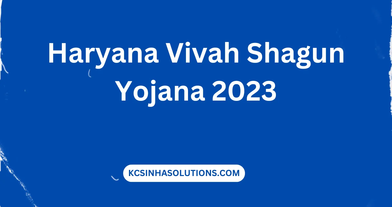 Haryana Vivah Shagun Yojana 2023