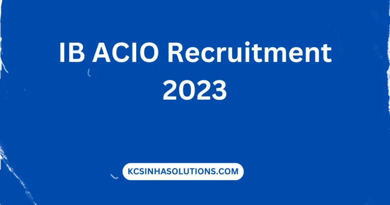 IB ACIO Recruitment 2023