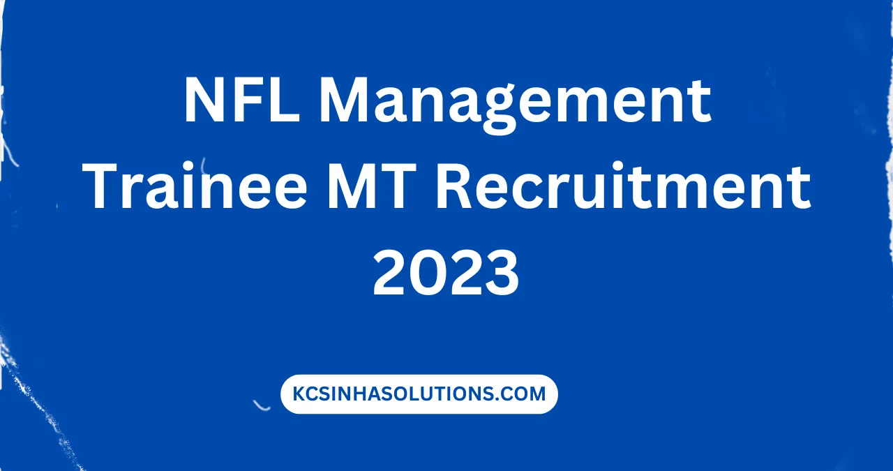 NFL Management Trainee MT Recruitment 2023