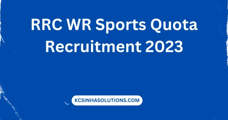 RRC WR Sports Quota Recruitment 2023