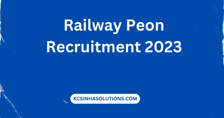 Railway Peon Recruitment 2023