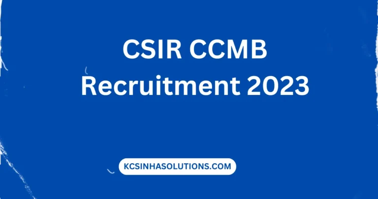 CSIR CCMB Recruitment 2023
