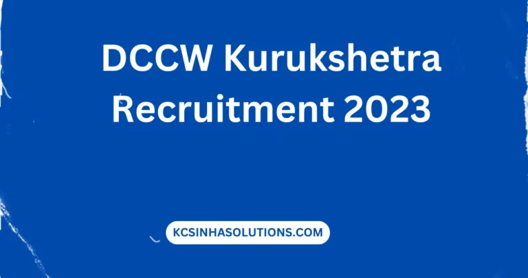 DCCW Kurukshetra Recruitment 2023