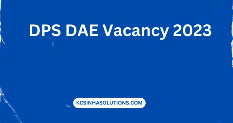 DPS DAE Vacancy 2023