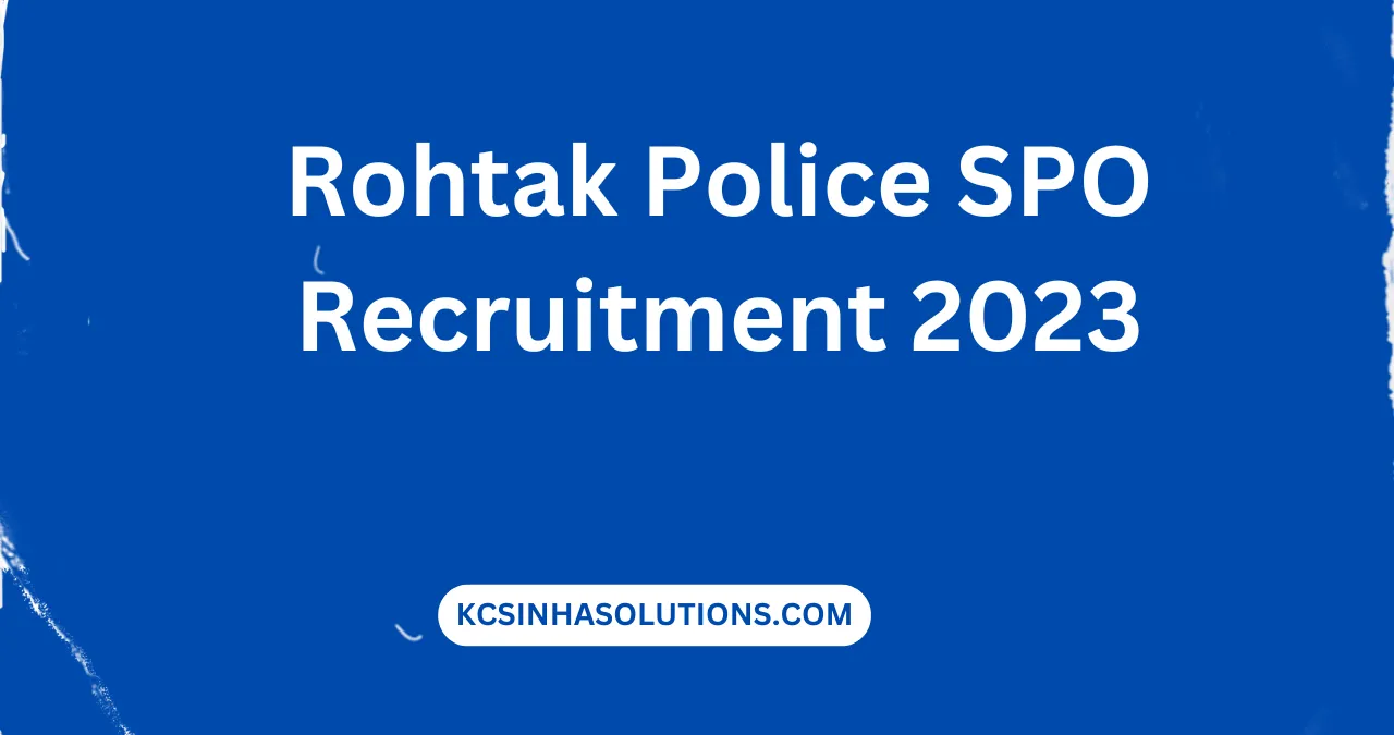 Rohtak Police SPO Recruitment 2023